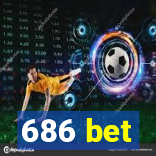 686 bet