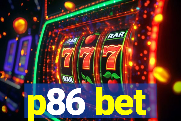 p86 bet
