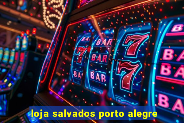 loja salvados porto alegre