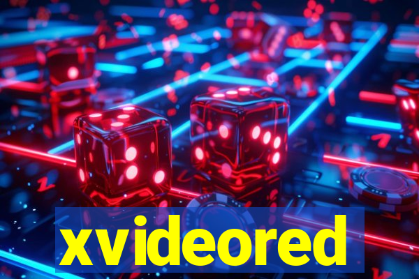 xvideored
