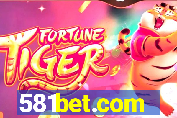 581bet.com