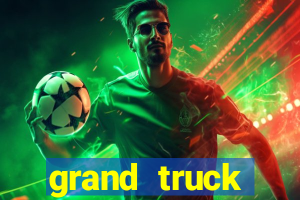 grand truck simulator 2 dinheiro infinito