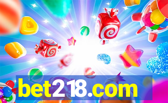 bet218.com