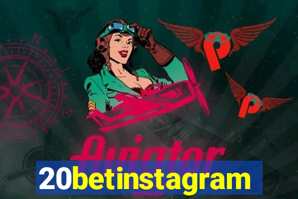 20betinstagram