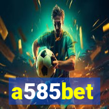 a585bet