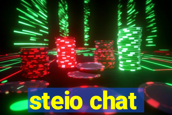 steio chat