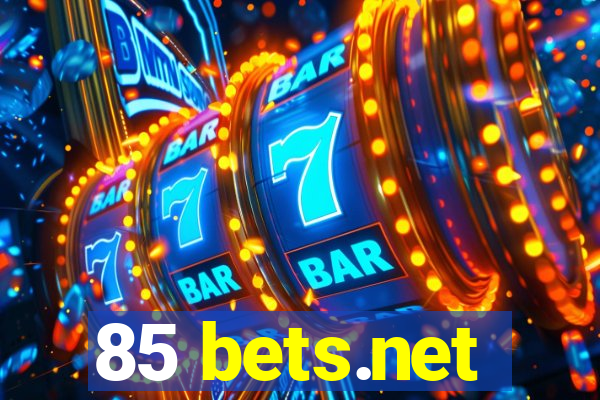 85 bets.net