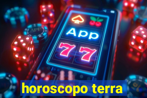 horoscopo terra
