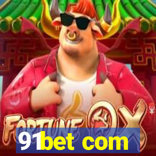 91bet com