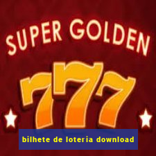 bilhete de loteria download