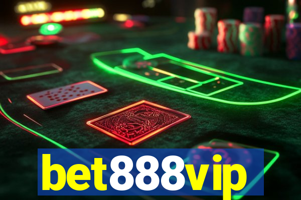 bet888vip