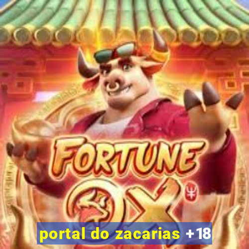 portal do zacarias +18