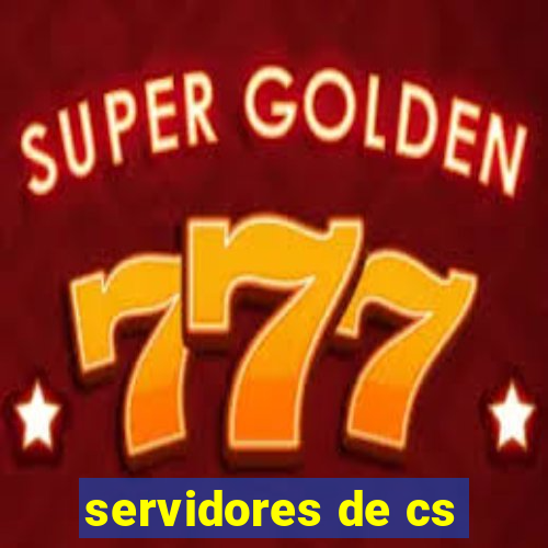 servidores de cs