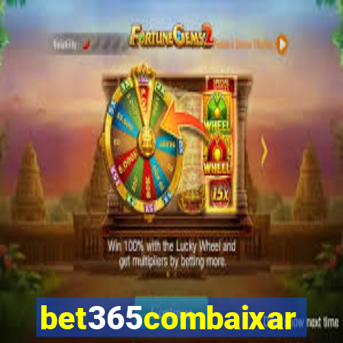 bet365combaixar