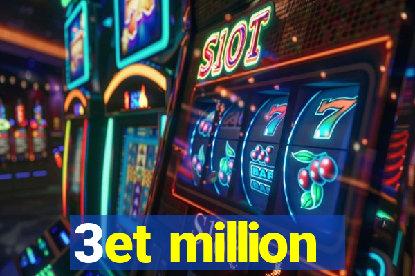 3et million