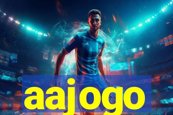 aajogo