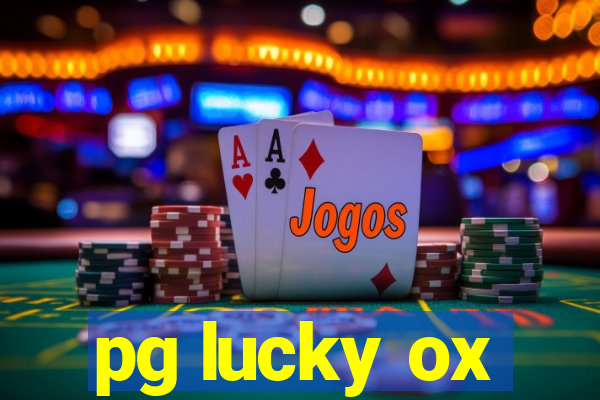 pg lucky ox