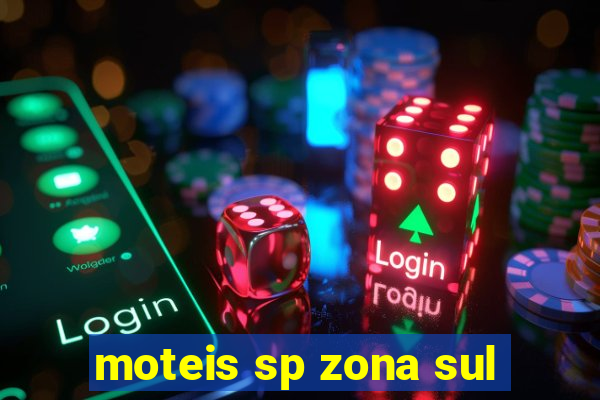 moteis sp zona sul