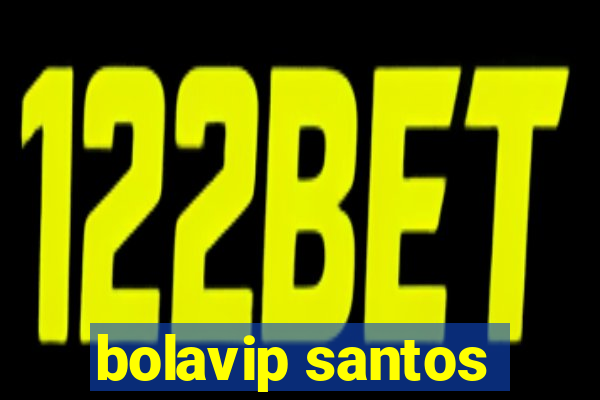 bolavip santos