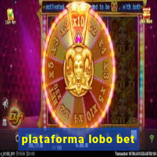 plataforma lobo bet