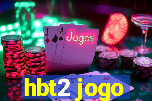 hbt2 jogo