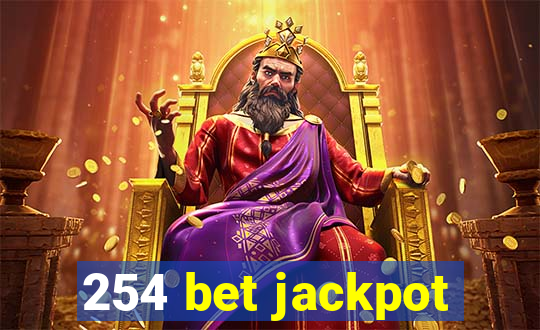254 bet jackpot