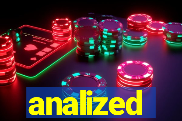 analized