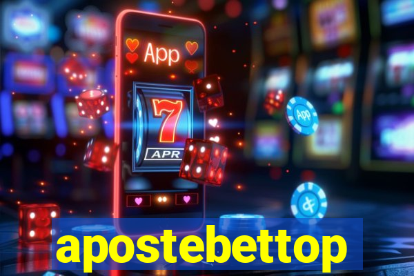 apostebettop