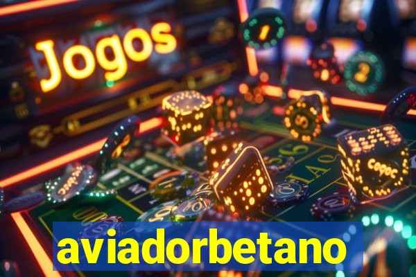aviadorbetano