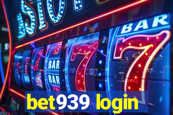 bet939 login