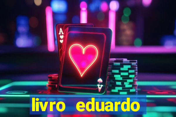 livro eduardo fortuna mercado financeiro