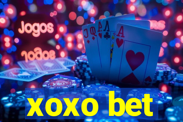 xoxo bet