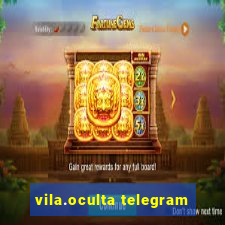 vila.oculta telegram