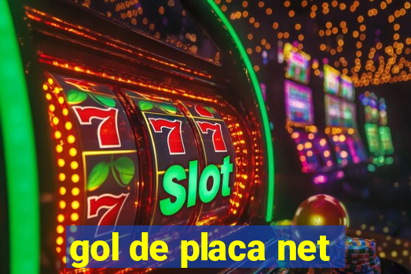 gol de placa net