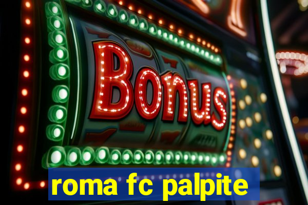 roma fc palpite