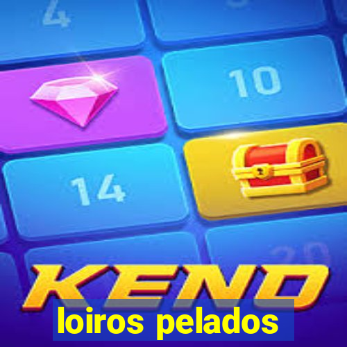 loiros pelados