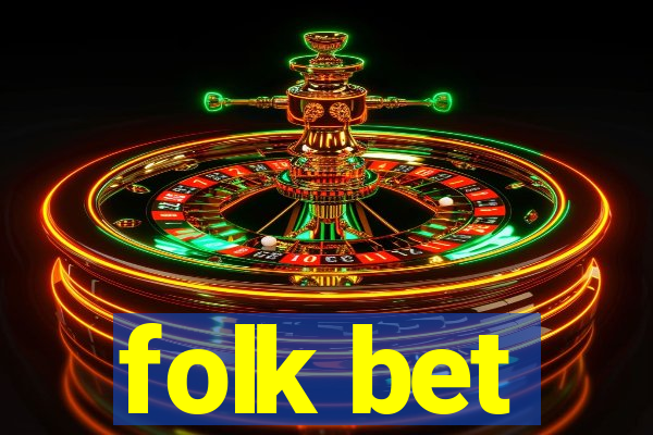 folk bet