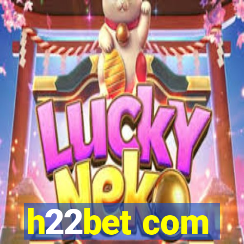 h22bet com