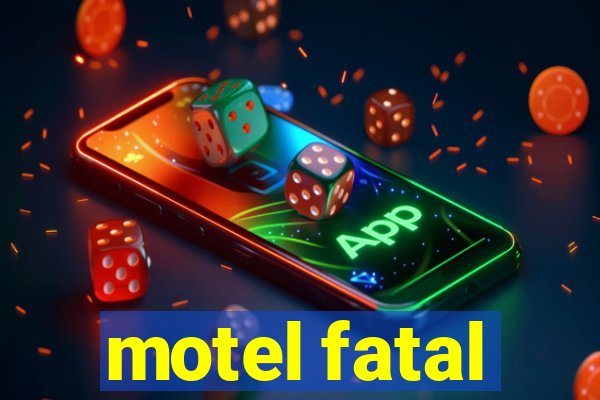 motel fatal