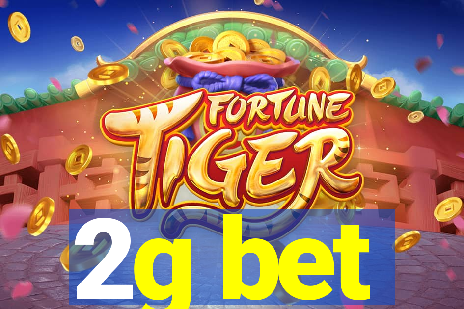 2g bet