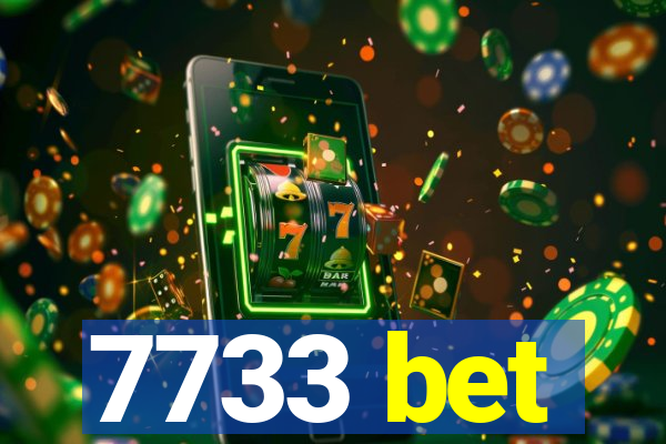 7733 bet