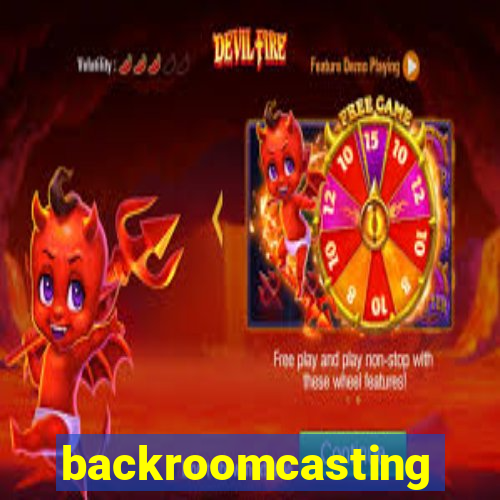 backroomcasting