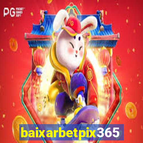 baixarbetpix365