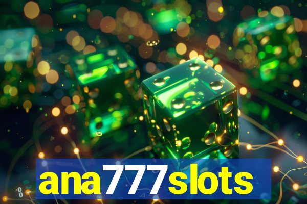 ana777slots