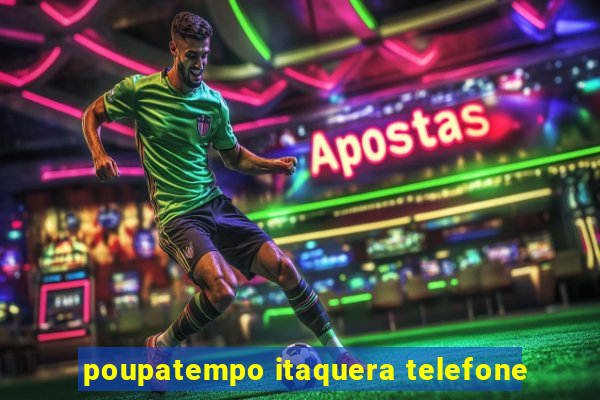 poupatempo itaquera telefone