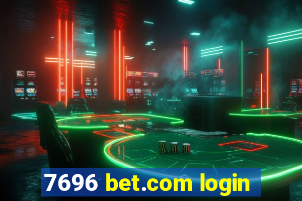 7696 bet.com login