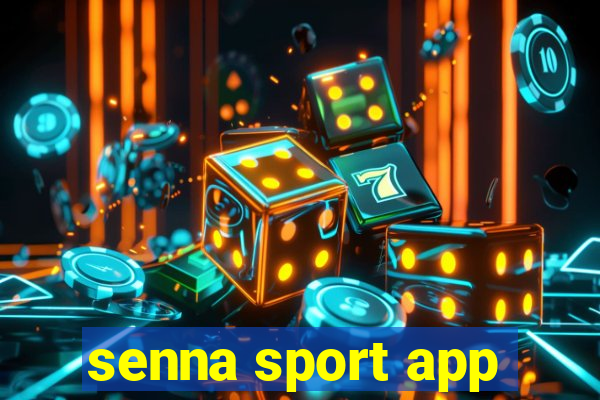senna sport app