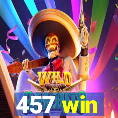 457 win