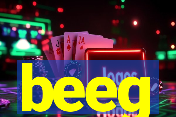beeg