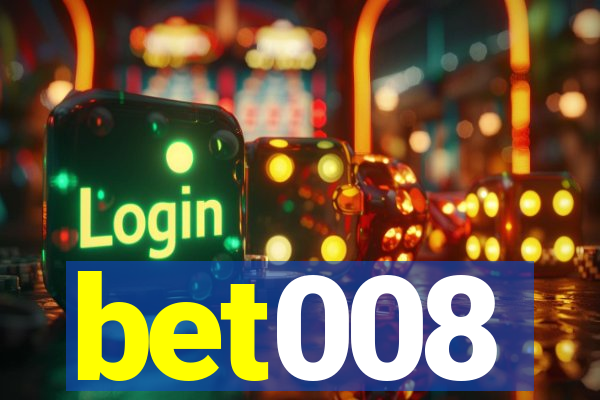 bet008
